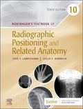 Bontrager's Textbook of Radiographic Positioning and Related Anatomy Paperback C897